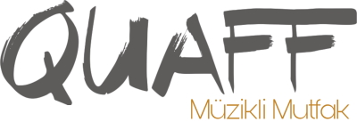 Quaff Müzikli Mutfak